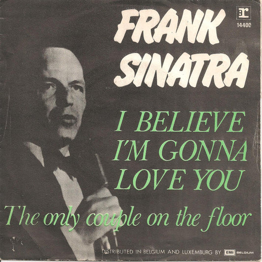 Frank Sinatra - I Believe I'm Gonna Love You 32537 Vinyl Singles Goede Staat