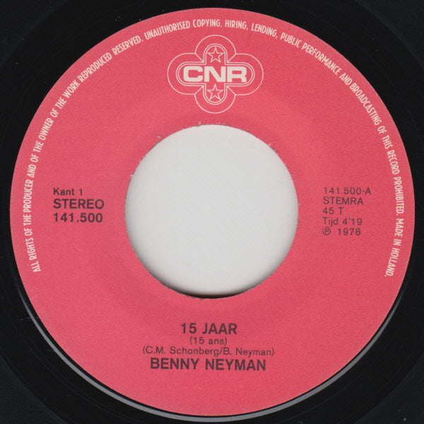 Benny Neyman - 15 Jaar 31109 Vinyl Singles Goede Staat