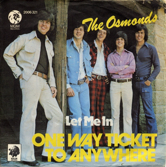 Osmonds - One Way Ticket To Anywhere 28459 Vinyl Singles Goede Staat