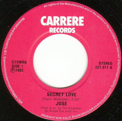 Jose - Secret Love 09902 Vinyl Singles Goede Staat