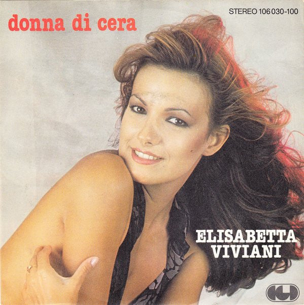 Elisabetta Viviani - Donna Di Cera 31928 Vinyl Singles Goede Staat