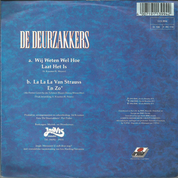 Deurzakkers - Wij Weten Wel Hoe Laat Het Is 24498 Vinyl Singles Goede Staat