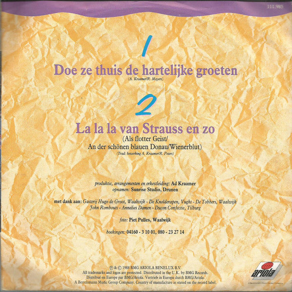 Deurzakkers - Doe Ze Thuis De Hartelijke Groeten 37627 14165 13132 24502 28527 16251 Vinyl Singles Goede Staat