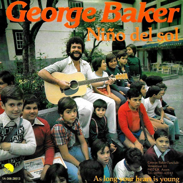 George Baker - Niño Del Sol 04436 Vinyl Singles Goede Staat