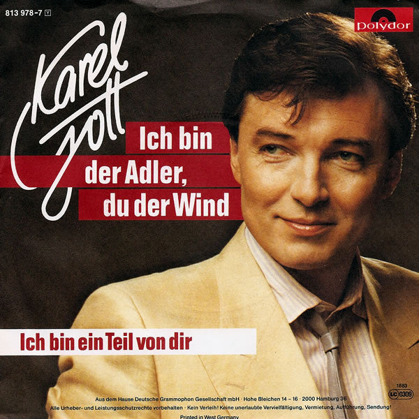 Karel Gott - Ich Bin Der Adler, Du Der Wind 21736 Vinyl Singles B-Keus (B)