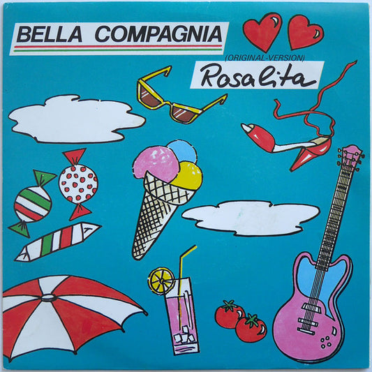 Bella Compagnia - Rosalita 24063 Vinyl Singles Goede Staat