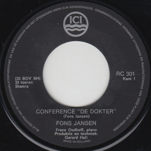 Fons Jansen - Conference "De Dokter" 08492 Vinyl Singles Goede Staat