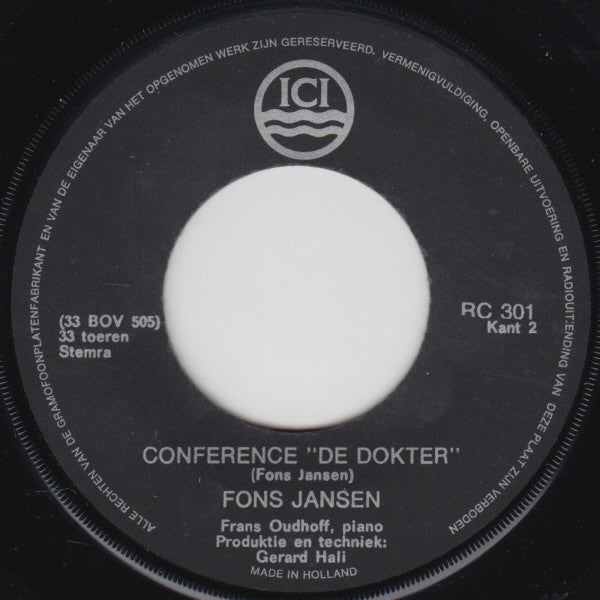 Fons Jansen - Conference "De Dokter" 08492 Vinyl Singles Goede Staat