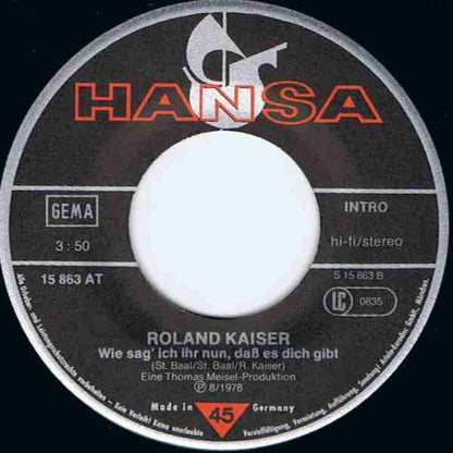 Roland Kaiser - Wer Sich Selbst Nur Liebt 10910 Vinyl Singles Goede Staat