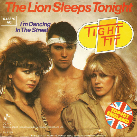 Tight Fit - The lion sleeps tonight 11959 Vinyl Singles Goede Staat