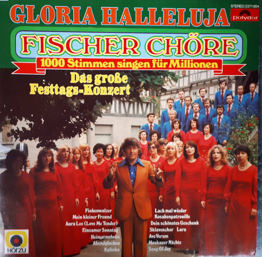 Fischer Chöre - Gloria Halleluja (Das Große Festtags-Konzert) (LP) 44418 Vinyl LP Goede Staat