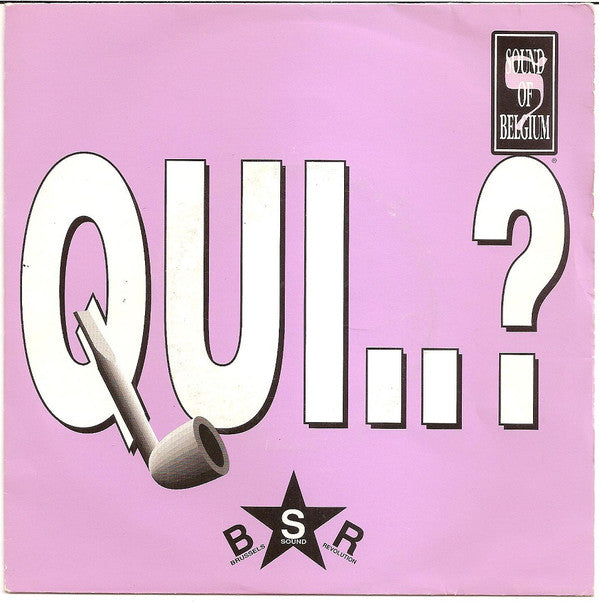 Brussels Sound Revolution - Qui...? 26931 Vinyl Singles Goede Staat