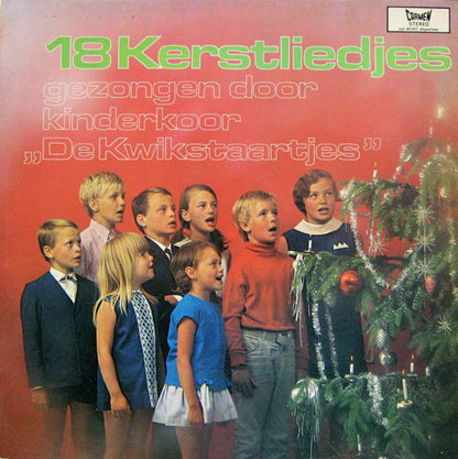 Kinderkoor De Kwikstaartjes - 18 Kerstliedjes Gezongen Door Kinderkoor De Kwikstaartjes (LP) 45245 Vinyl LP Goede Staat