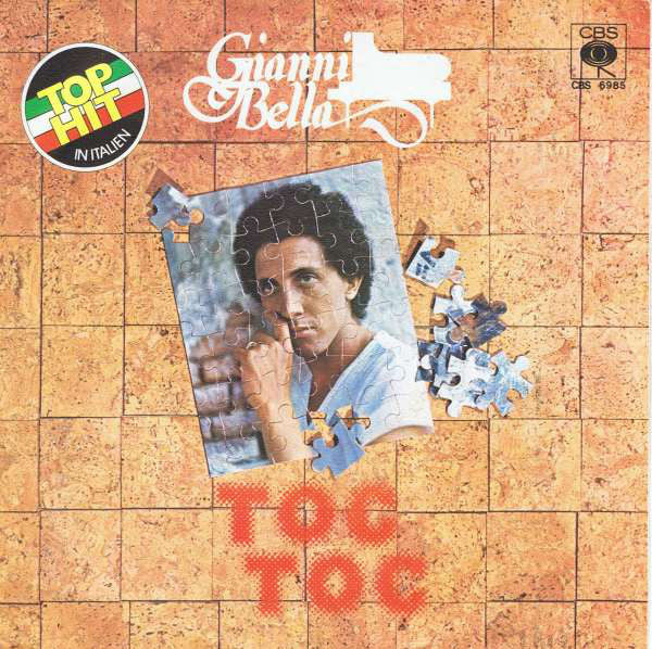 Gianni Bella - Toc Toc 19948 Vinyl Singles Goede Staat