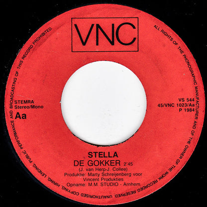 Stella - De Gokker 10716 Vinyl Singles Goede Staat