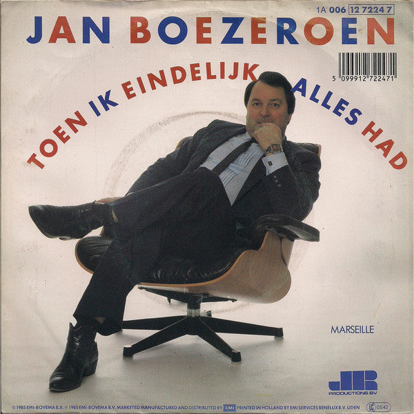 Jan Boezeroen - Toen Ik Eindelijk Alles Had 27844 Vinyl Singles Goede Staat