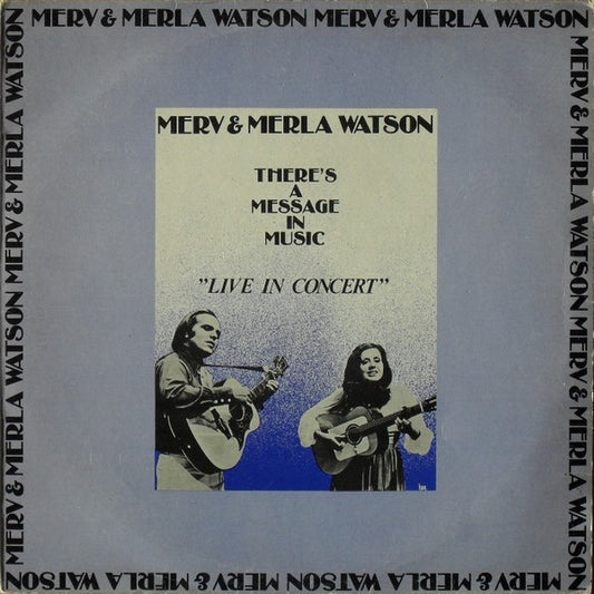 Merv And Merla Watson - There's A Message In Music Live In Concert (LP) 46185 Vinyl LP Goede Staat