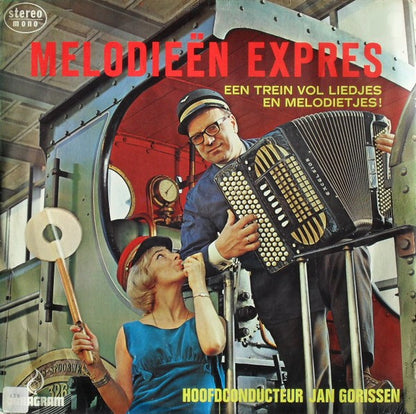 Jan Gorissen En Zijn Vrolijke Passagiers - Melodieën Expres - Een Trein Vol Liedjes! (LP) 48906 Vinyl LP Goede Staat