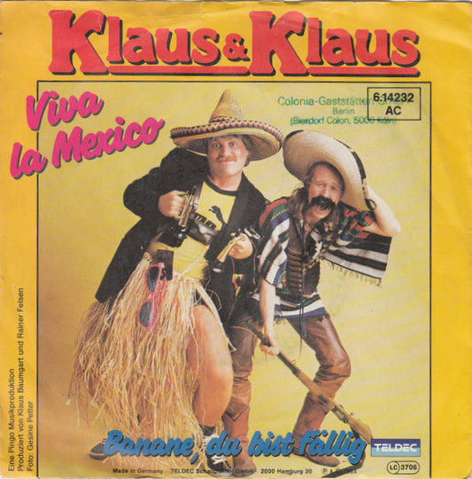 Klaus & Klaus - Viva La Mexico 09642 Vinyl Singles Goede Staat