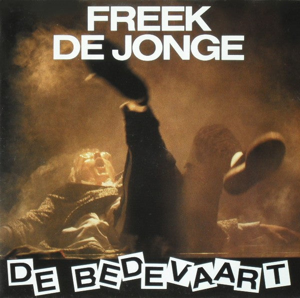 Freek de Jonge - De Bedevaart (LP) 46501 Vinyl LP Goede Staat