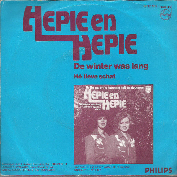 Hepie & Hepie - De Winter Was Lang 17436 36807 Vinyl Singles Goede Staat