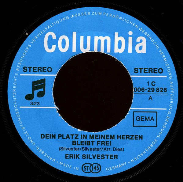 Erik Silvester - Dein Platz In Meinem Herzen Bleibt Frei 21601 Vinyl Singles Goede Staat