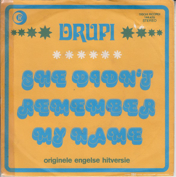 Drupi - She Didn't Remember My Name 16376 06815 Vinyl Singles Goede Staat