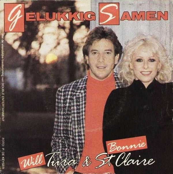 Will Tura & Bonnie St. Claire - Gelukkig Samen 08128 Vinyl Singles Goede Staat