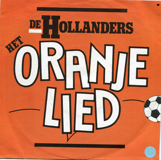 Hollanders - Het Oranje Lied 05087 Vinyl Singles Goede Staat