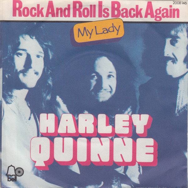 Harley Quinne - Rock And Roll Is Back Again 05141 Vinyl Singles Goede Staat