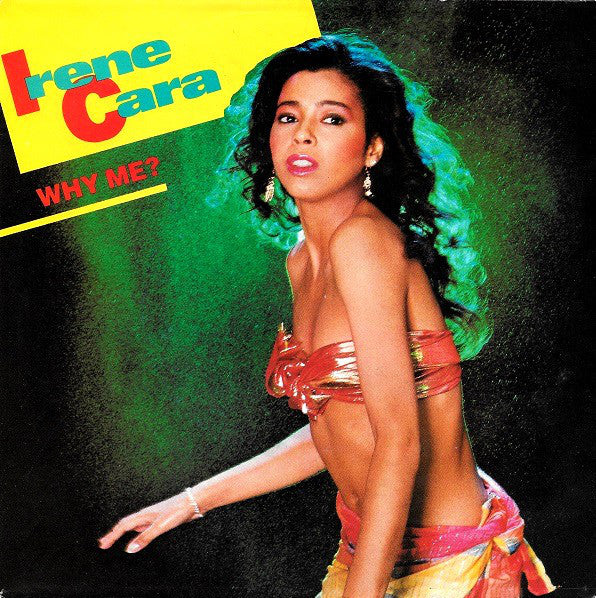 Irene Cara - Why Me? 03664 05999 08193 Vinyl Singles Goede Staat