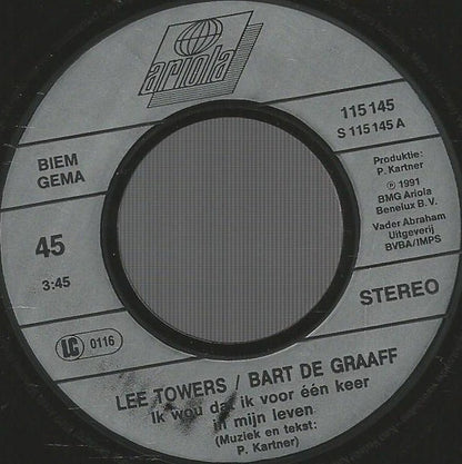 Lee Towers & Bart De Graaff - Ik Wou Dat Ik Voor Één Keer In M'n Leven 34943 Vinyl Singles Goede Staat