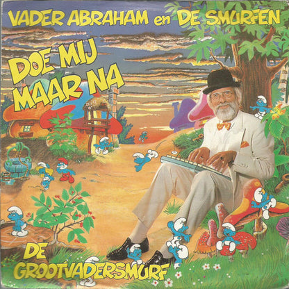 Vader Abraham En De Smurfen - Doe Mij Maar Na 32728 Vinyl Singles Goede Staat