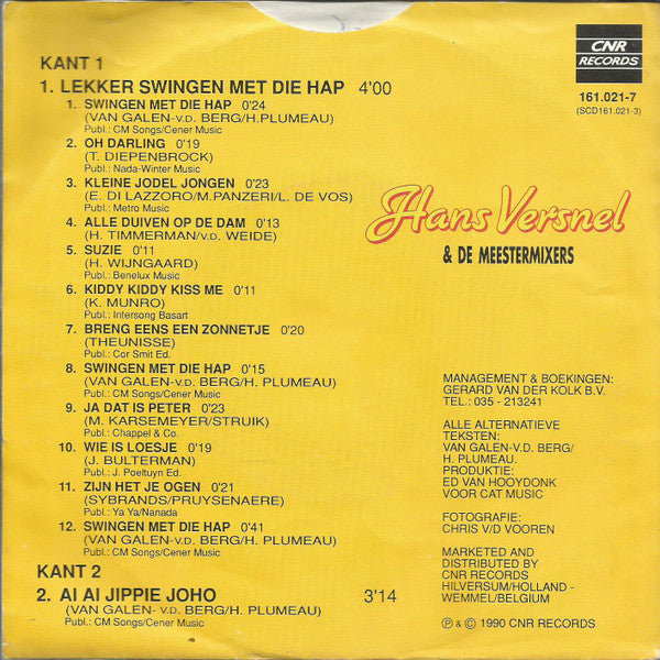 Hans Versnel & De Meestermixers - Lekker Swingen Met Die Hap 03106 Vinyl Singles Goede Staat