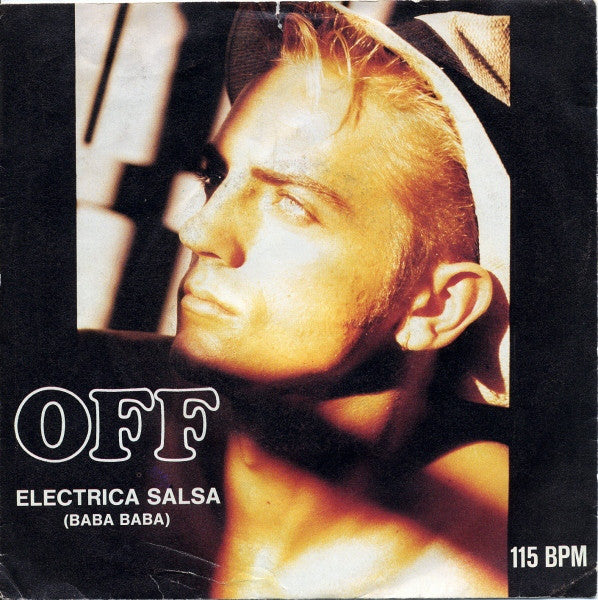 Off - Electrica Salsa (Baba Baba) 21442 Vinyl Singles Goede Staat