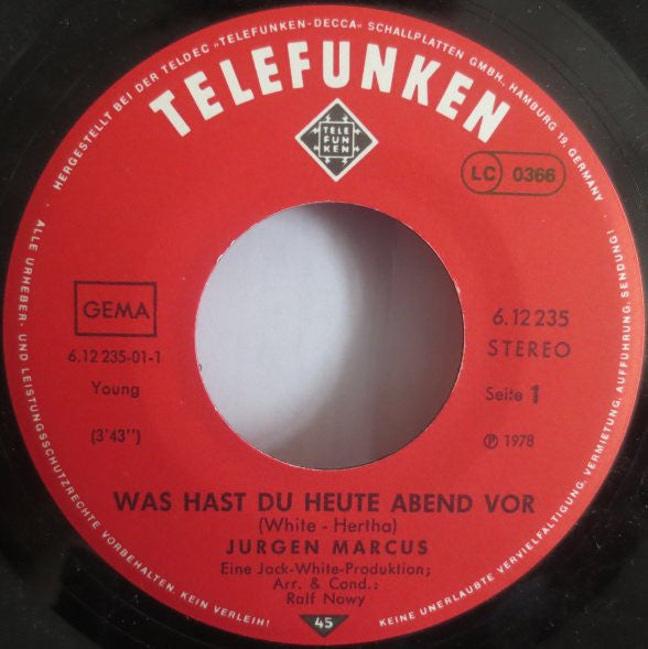 Jurgen Marcus - Was Hast Du Heute Abend Vor 16786 Vinyl Singles Goede Staat