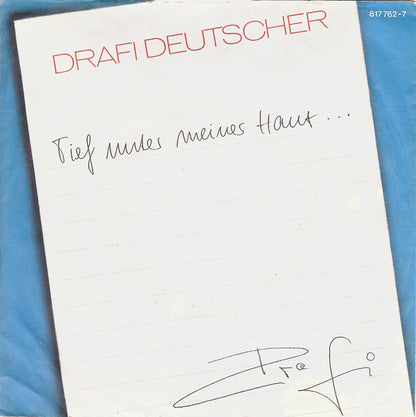 Drafi Deutscher - Tief Unter Meiner Haut 21746 Vinyl Singles Goede Staat