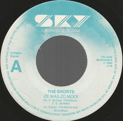 Shorts - Ze Was Zo Mooi 14794 Vinyl Singles Goede Staat