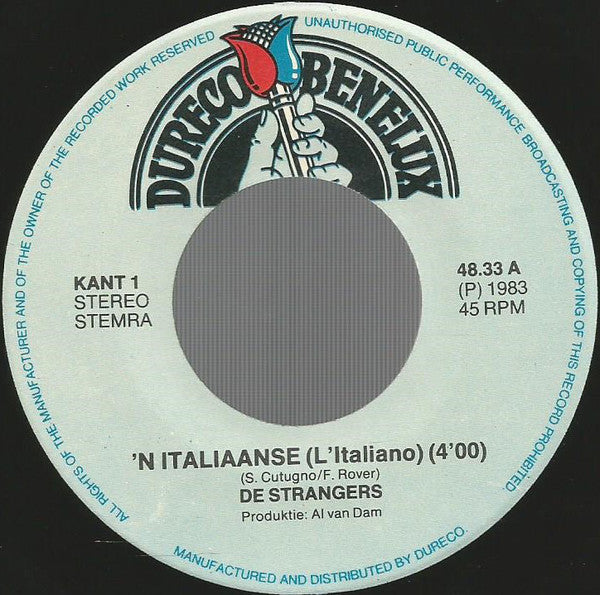 Strangers - 'n Italiaanse 28209 Vinyl Singles Goede Staat