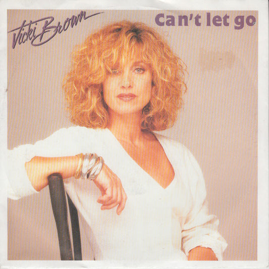 Vicki Brown - Can't Let Go 16647 Vinyl Singles Goede Staat