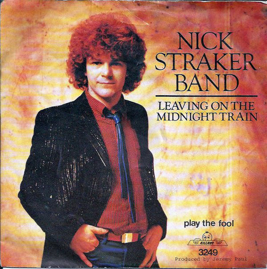 Nick Straker Band - Leaving On The Midnight Train 21371 Vinyl Singles Goede Staat