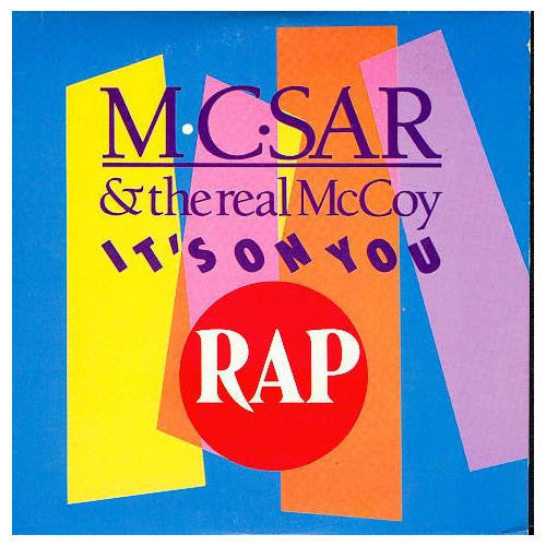 Mc Sar & The McCoy - It's On You 12399 Vinyl Singles Goede Staat