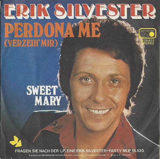 Erik Silvester - Perdona Me 31848 Vinyl Singles Goede Staat