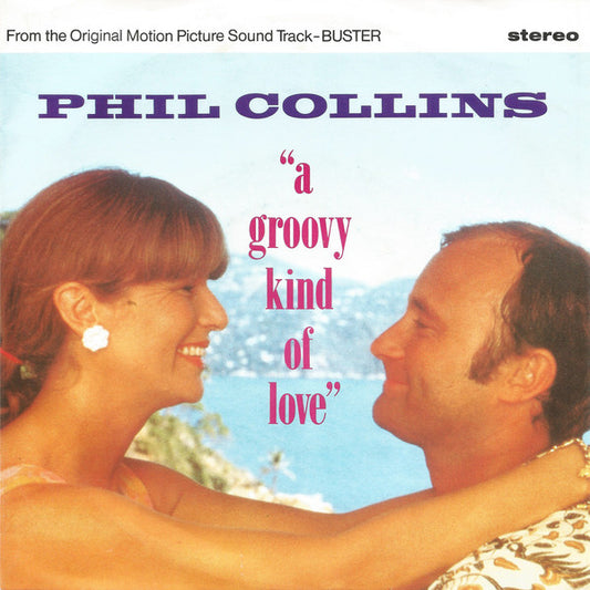 Phil Collins - A Groovy Kind Of Love 20295 Vinyl Singles Goede Staat