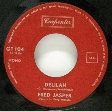 Fred Jasper - Delilah 18940 Vinyl Singles Goede Staat