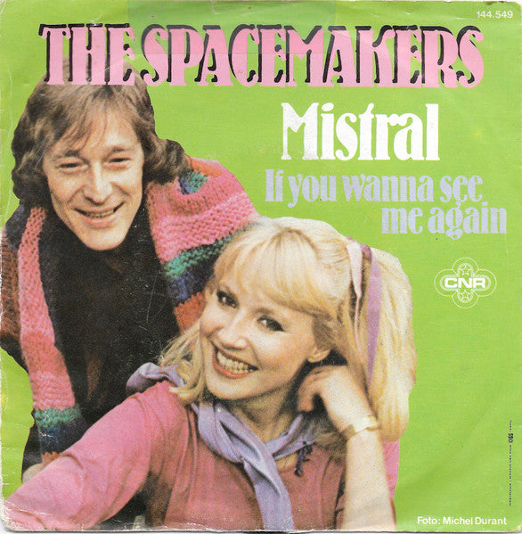 Spacemakers - Mistral 14894 Vinyl Singles Goede Staat