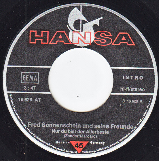 Fred Sonnenschein Und Seine Freunde - Nur Du Bist Der Allerbeste 17583 Vinyl Singles Goede Staat