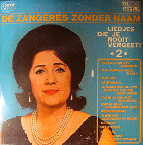 Zangeres Zonder Naam - Liedjes Die Je Nooit Vergeet 2 (LP) 42809 Vinyl LP Goede Staat