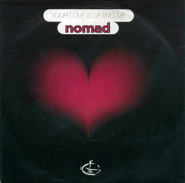 Nomad - Your Love Is Lifting Me 20155 Vinyl Singles Goede Staat