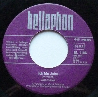 Wolfgang - Ich Bin John 16093 Vinyl Singles Goede Staat